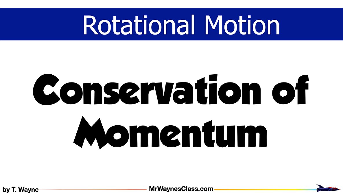 002 conservation of Rotational Momentum.001